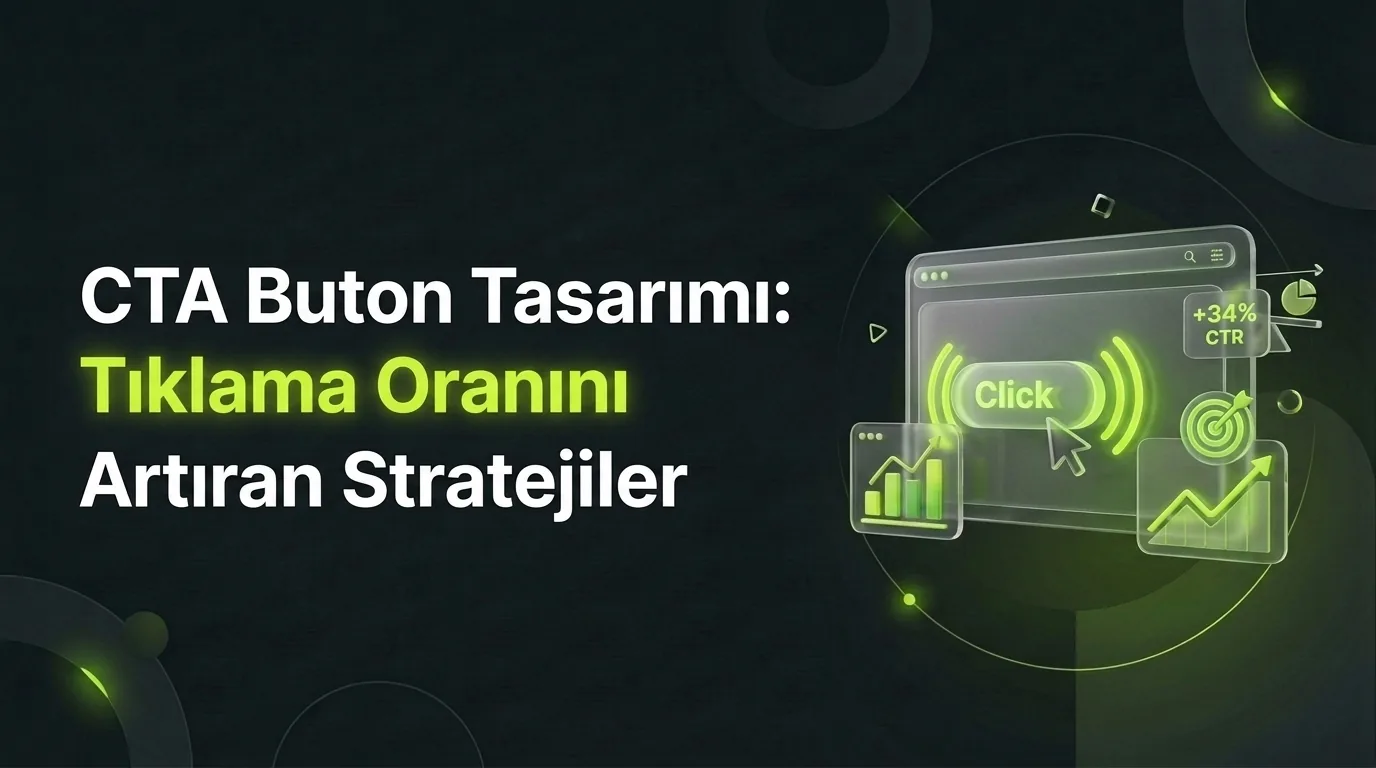 CTA Buton Tasarımı: Tıklama Oranını Artıran Stratejiler – Worldline Agency blog kapak görseli