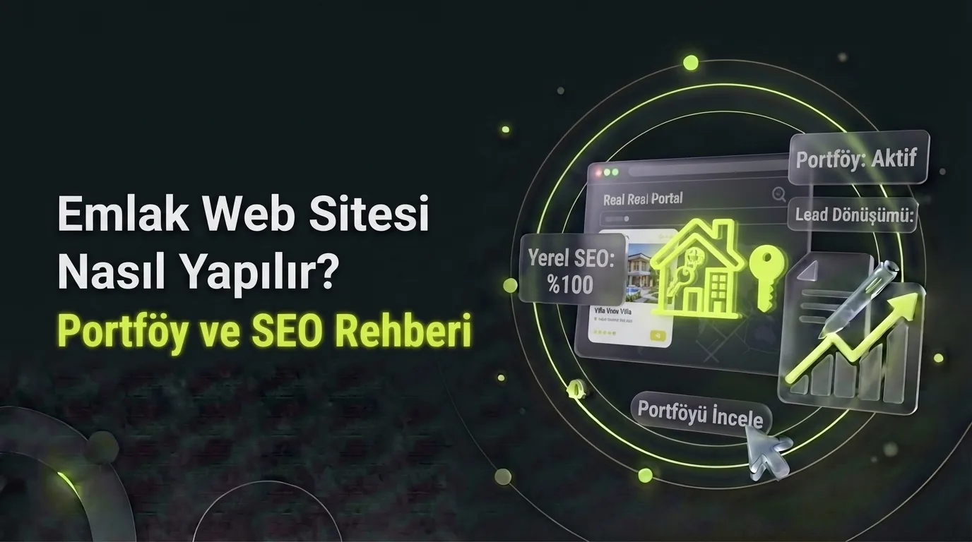 Emlak Web Sitesi Nasıl Yapılır? Portföy ve SEO Rehberi – Worldline Agency blog kapak görseli