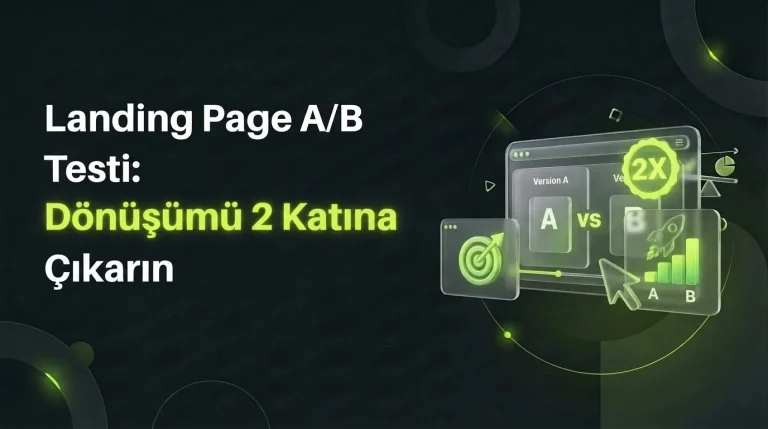 Landing Page A/B Testi: Dönüşümü 2 Katına Çıkarın – Worldline Agency blog kapak görseli