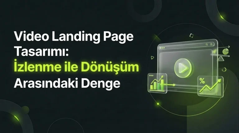 Video Landing Page Tasarımı: İzlenme ile Dönüşüm Arasındaki Denge – Worldline Agency blog kapak görseli